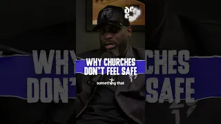 Why does the Church not feel safe at times? 🤔