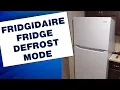 How to put Frigidaire fridge into deforest mode