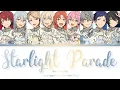 Download Lagu 「 ES!! 」Starlight Parade - fine \u0026 Knights [KAN/ROM/ENG]