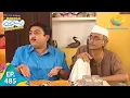 Download Lagu Taarak Mehta Ka Ooltah Chashmah - Episode 485 - Full Episode