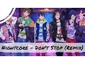Nightcore - Don't Stop (The Fat Rat Remix)