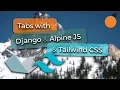Building a Tab System with Alpine js and TailwindCSS DRY Django Templates