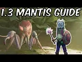 Grounded 1 3 Mantis Guide