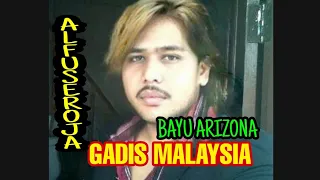 Download BAYU ARIZONA GADIS MALAYSIA MP3