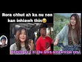 Download Lagu Rora chhut ah alo in hlawh thin mahse tunah chuan😱 : Isaka leh Margareti - Mizorama couple lar em2🥰