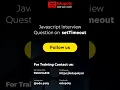 Javascript Interview Question setTimeout