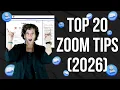 Top 20 Zoom Tips Tricks 2026
