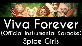 Download Viva Forever (Official Instrumental Karaoke) - Spice Girls MP3