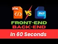 Front-End vs Back-End in 60 Seconds