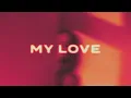 Download Lagu My Love - NM