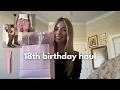 18th birthday haul