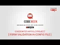 Codeigniter Article Project - Form Validation in Config File