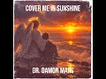 Cover Me In Sunshine