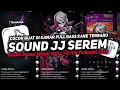 Lagu DJ SOUND JJ SEREM V99 FULL BASS GACOR KANE COCOK BUAT KAMAR MENGKANE VIRAL TIKTOK TERBARU 2025🎧