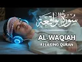 Download Lagu Surah Al Waqiah | Reading The Koran Opens The Door To The Most Impossible Fortune | Quran Breath