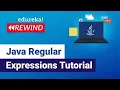 Java Regular Expressions Tutorial Regular Expressions in Java Java Training Edureka Rewind