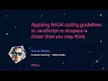 Applying NASA coding guidelines to JavaScript or airspace is closer than you may think - Denis Radin