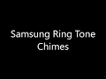 Download Lagu Samsung ringtone - Chimes