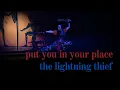 put you in your place - the lightning thief the percy jackson musical