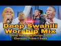 Download Lagu Deep Swahili Worship Mix / Wewe wa Ajabu || Mungu Baba || Ebenezer Nani Kama Wewe || Pokea hii Ibada