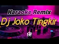 Download Lagu Karaoke Dj Joko Tingkir Ngombe Dawet