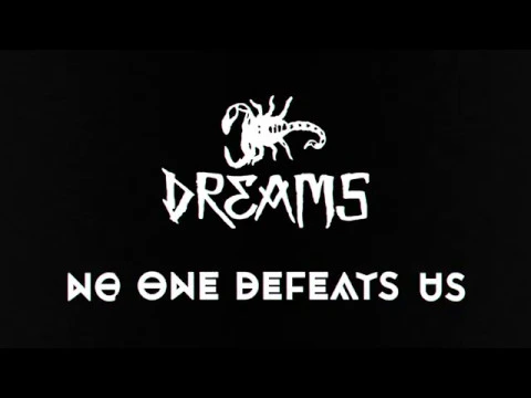 Download MP3 DREAMS - No One Defeats Us (Album Sampler)