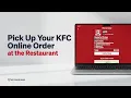 How to Pick Up Your KFC Online Order at the Restaurant