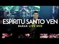 Download Lagu Barak - Ven Espíritu Santo (Live DVD Generación Sedienta)