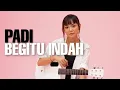 Download Lagu Begitu Indah Padi [ Lirik ] Tami Aulia Cover