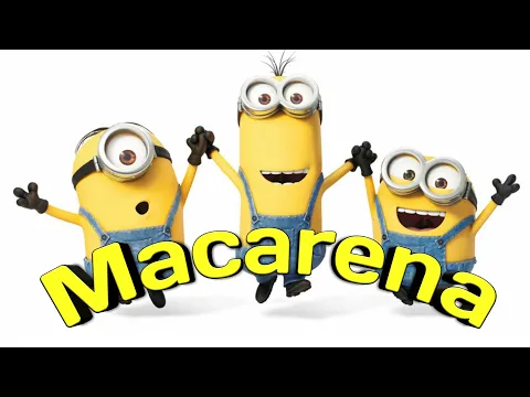 Download MP3 Los minions bailando La Macarena