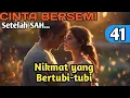 Lagu Bab 41. Nikmat Bertubi-tubi