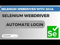 Selenium WebDriver Tutorial How to Automate Login Using Selenium WebDriver Step-by-Step