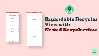 Expandable RecyclerView With Nested RecyclerView Android studio Tutorial 2021