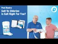 Salt vs Chlorine Is Salt Right For Your Pool