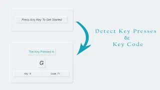Detect Key Presses Key Code using HTML CSS JavaScript