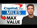 How To Easily Redeem Capital One Miles For MAX Value