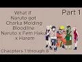 The Chakra Molder What If Naruto Awakened Chakra Molding Bloodline Naruto X Fem Haku X Harem Part 1