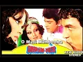 Download Lagu O Meri Mehbooba  (NEW AUDIO) Mohammed Rafi | Music - Laxmikant Pyarelal | Dharam Veer, 1977.