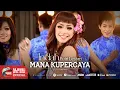 Download Lagu Indah Putri Lestari - Mana Kupercaya [OFFICIAL]
