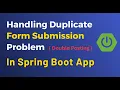Spring Boot No More Duplicate Form Submissions With This Trick