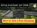 Final Fantasy XIV Tips - How to join a Free Company