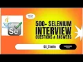 500 Selenium Interview Questions Answers Series