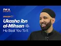 Download Lagu Ukasha ibn al-Mihsan (ra): He Beat You To It | The Firsts Shorts | Dr. Omar Suleiman
