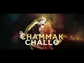 Download Lagu Chammak Challo Edit/AMV [4k] - Shuo Feng - Po Zhen Zi