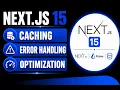 Top Next js 15 Performance Caching Error Boundaries Optimistic UI