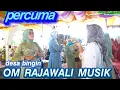 Download Lagu PERCUMA | OM RAJAWALI  MUSIK PALEMBANG | ACARA BPK PIRDAUS | BINGIN JUNGUT