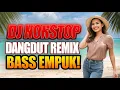 Lagu DJ DANGDUT TERBARU 2025 💃 REMIX NONSTOP FULL BASS | VIRAL TIKTOK SANTAI \u0026 ENAK
