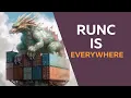 runc is everywhere
