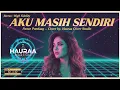 Lagu Aku Masih Sendiri – Pance Pondaag | Cover by. Hauraa Cover Studio | Punk Rock Orchestral | #4K HD