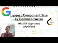 GOOGLE INTERVIEW QUESTION Largest Component Size Common Factor LeetCode DSU Solution Explained